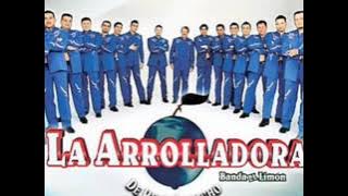 La Arrolladora Banda el Limon - Que me vas a dar si vuelvo