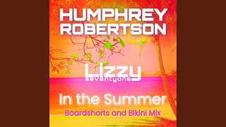 In The Summer (Boardshorts + Bikini Mix)
