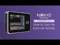 How to Use the Exercise Activity Feature on the t:slim X2 Insulin Pump with Control-IQ Technology