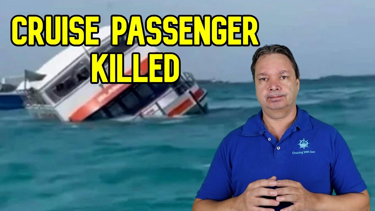 CRUISE NEWS TOUR BOAT SINKS, FATALITY AND INJURIES IN NASSAU YouTube