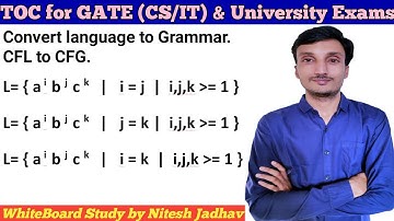 CFG for a^ib^jc^k i=j | Convert Context free Language to Context free Grammar | CFL to CFG | TOC