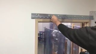 Strip Door Installation Demo