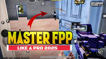 How To Use FPP in BGMI 2025 | How To Master FPP in BGMI | BGMI FPP Tips And Tricks