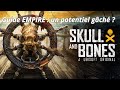 Skull and bones  guide empire  du potentiel gch 