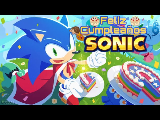 🎈🎁🎉Feliz cumpleaños Sonic 🎂🌀🦔 