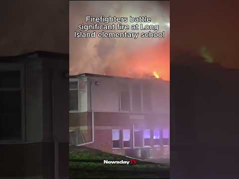Firefighters battle significant fire at Long Island elementary school