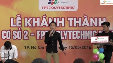 Cao đẳng thực hành FPT Polytechnic - Tiết mục văn nghệ CS2 2