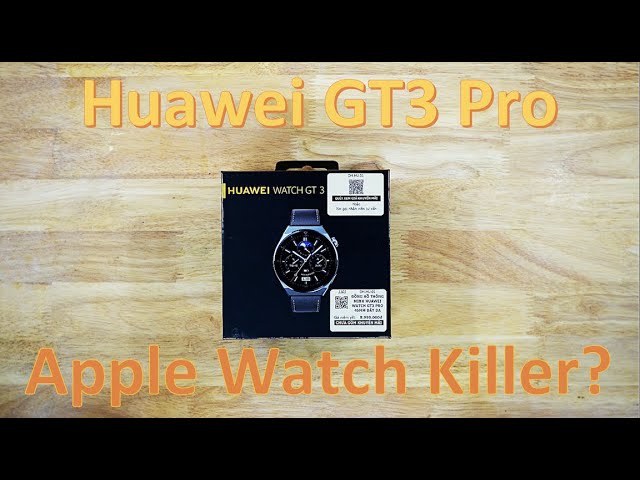 Huawei GT3 Pro Overview 