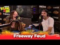 Freeway Feud - Klein. Ally. Show.