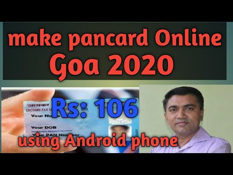 How to make pancard Online using Android phone|Goa|2020|Rs: 106 only