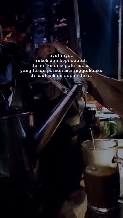 story wa, rokok   kopi teman segala cuaca