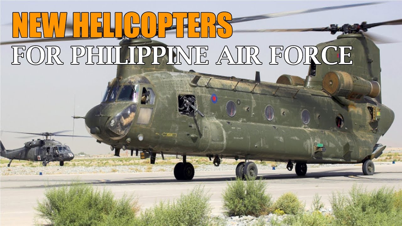 CH47 Chinook Heavy Lift Helicopters for the Philippine Air Force