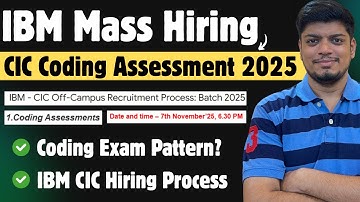 🔥IBM CIC Mass Hiring | IBM CIC Coding Assessment | IBM Coding Exam Patttern | IBM Person ID