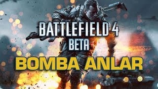 Bf4 Beta - Bomba Anlar - Kararsız Montaj