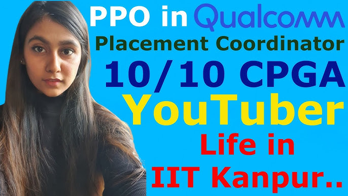 Career after M Tech, IIT Kanpur, Placed in Qualcomm, SPCOM