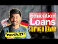 Education loan for studying in germany  complete guide