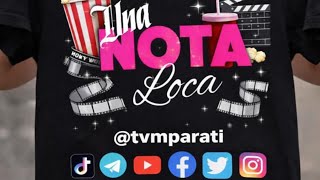 Una Nota Loca Capitulo 2