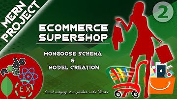 MERN project - ecommerce - supershop || models & schema creation