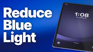 How to Reduce Blue Light on Android Tablet (Improve Eye Comfort & Sleep Better) screenshot 4