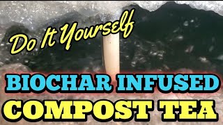 Boost Your Garden's Growth with BIOCHARINFUSED COMPOST TEA!