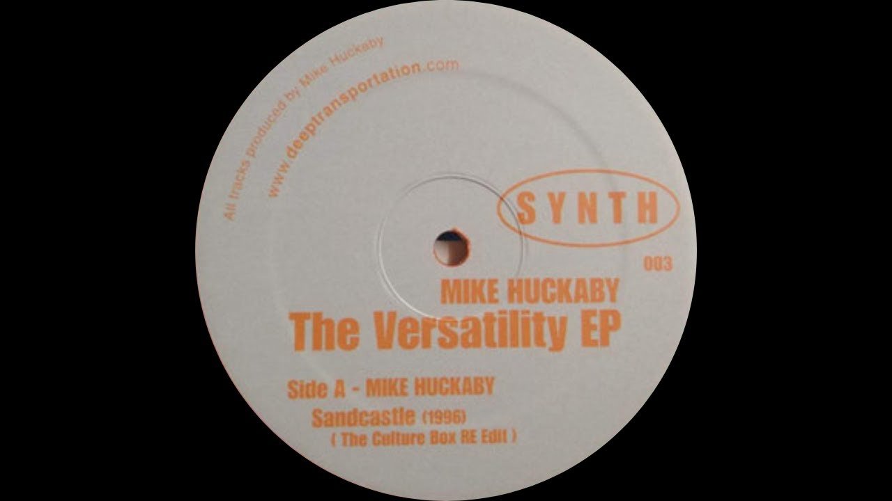 その他 The Music of Ed Huckeby Mike Huckaby - Sandcastle (The Culture Box Re Edit) [SYNTH 003