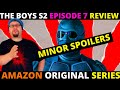 The Boys Season 2 Episode 7 Review / Preview (Minor Spoilers) - Amazon Prime Original Series