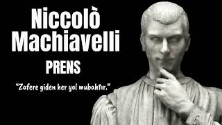 Niccolo Machiavelli  Prens   Sesli Kitap Dinle (Makyavelizm)