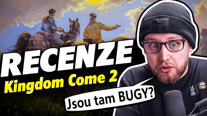 Recenze Kingdom Come 2 od Agraela - Hodnocení Hry