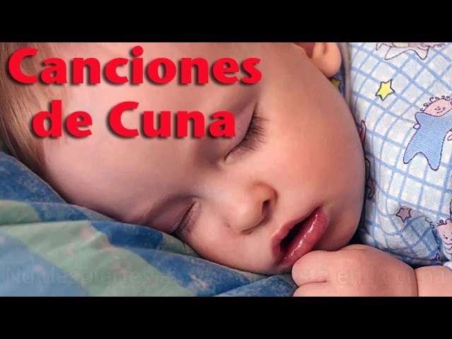 Cancion de Cuna para Dormir Bebes. 8 Temas Larga Duracion. Dormir e Relaxar. Nanas class=