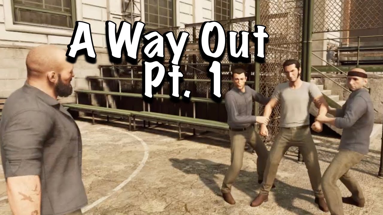 A Way Out Walkthrough Part 1 YouTube a-way-out-walkthrough-part-1-youtube