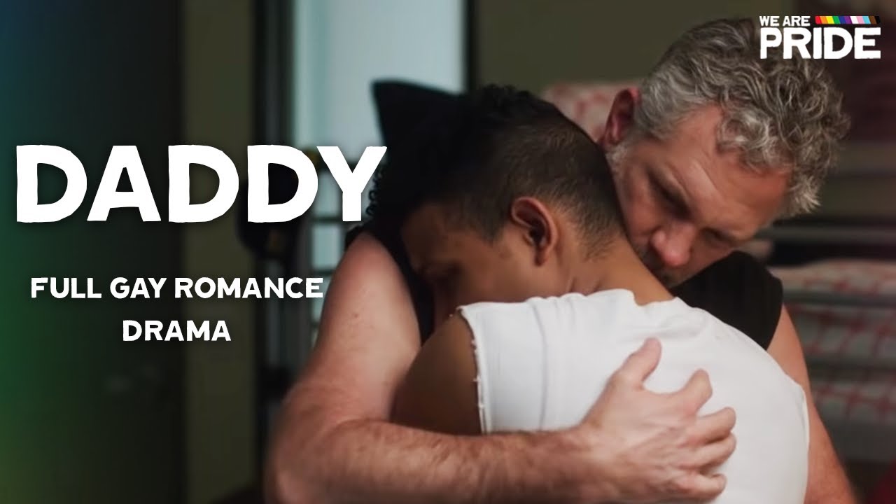 Daddy | Full Gay Romance, Drama Movie | We Are Pride - YouTube