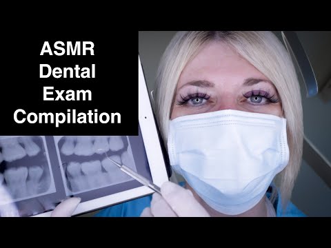 ASMR Dental Exam Compilation - Latex Gloves, Typing, Scraping, Tapping, Suction, Personal Attention