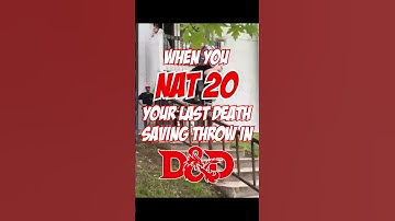 When You Nat 20 Your Death Save In D&D #dandd #funny #dnd