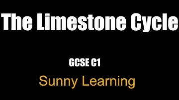 The Limestone Cycle - AQA Chemistry