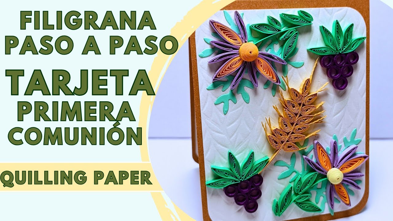 Filigrana Paso a Paso: Tarjeta para Primera Comunión #diy #quilling #paperquilling #paper
