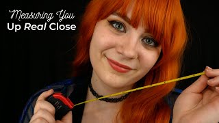 ASMR ⁘*•°⁕ Up Real Close & Measuring You 📏 | Soft Spoken Personal Attention RP screenshot 5