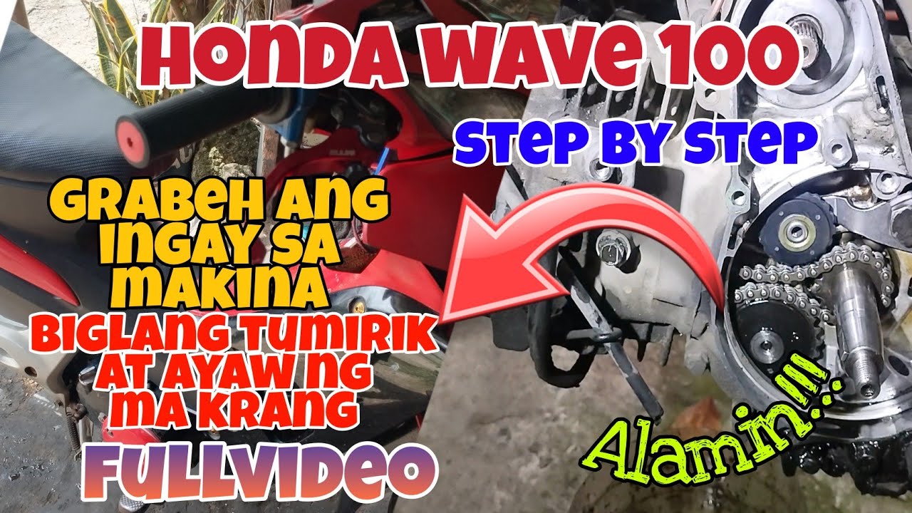 Honda Wave 100 Grabeh ang Ingay sa Makina Tumirik at Ayaw ng ma Krang FULLVIDEO step by step Alamin.