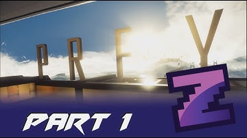 Prey Walk-through - Nightmare / No commentary - Part 1