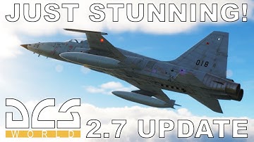DCS World 2.7 Update | Amazing New Graphics / New Volumetric Clouds! | F5E Full Flight