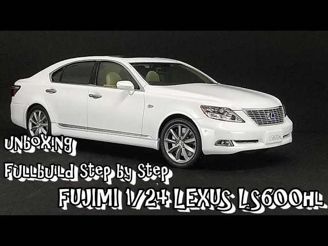 Scale Car Plastic model FUJIMI 1/24 LEXUS LS600hl unboxing