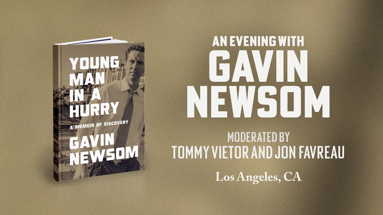 An Evening with Gavin Newsom in Los Angeles, CA | Young Man in a Hurry Book Tour