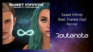 Fenner - "Sweet Infinity (feat. Frankie Day)" 리릭비디오ㅣLyric Video