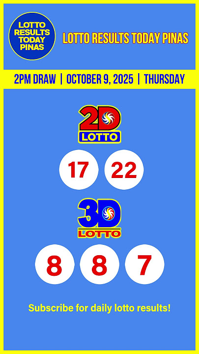 PCSO 2D 3D Lotto Results Today 2pm Draw Thursday October 9, 2025 #lottoresulttoday