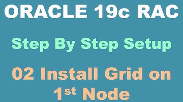 Oracle 19c RAC Step By Step 02 Install Grid on 1st Node - New Version Available