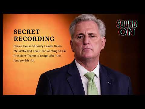 LISTEN: Secret recording released of Kevin McCarthy saying he wanted Trump to resign