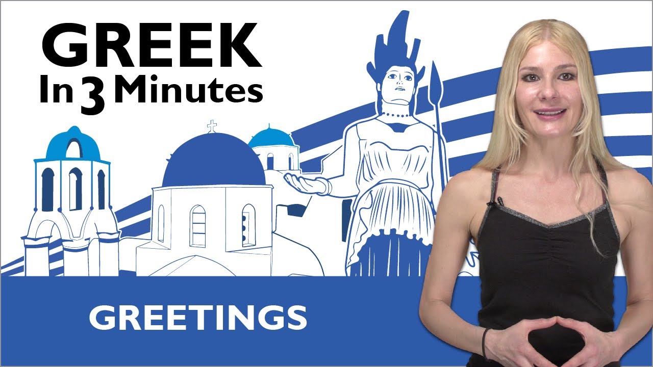 Learn Greek - How to Greet People in Greek