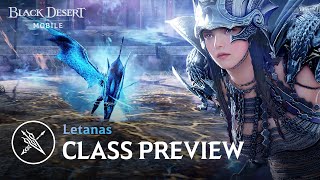 New Class Preview - Letanas 🐉｜Black Desert Mobile screenshot 4