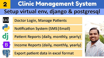 Setup virtual env, django project, postgresql & bootstrap||Clinic management system