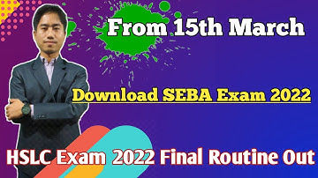 HSLC Exam 2022 routine Out || How to download SEBA  routine