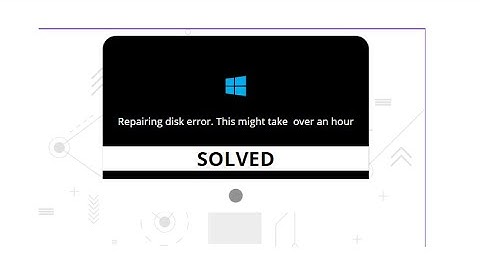 Repairing Disk Error solved on Windows 11 | Geek Studio Inc